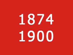 1874 - 1900